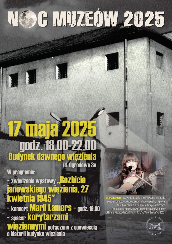 Stary budynek więzienia w szarościach, kobieta gra na gitarze, napis "Noc Muzeów 2025", szczegóły wydarzenia w żółtym i białym tekście.